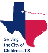 Serving the City of Childress, Texas